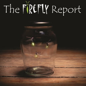 The Firefly Report