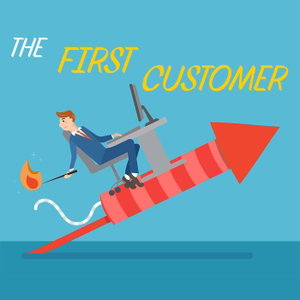 The First Customer