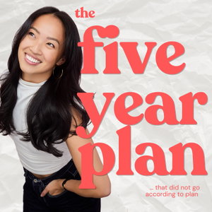 The Five Year Plan