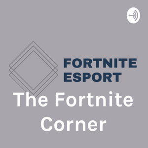 The Fortnite Corner