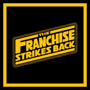 The Franchise Strikes Back