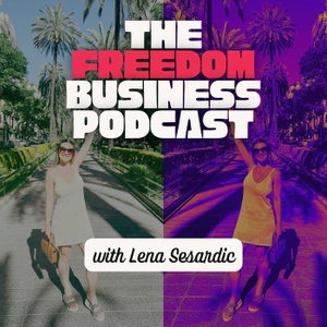 The Freedom Business Podcast