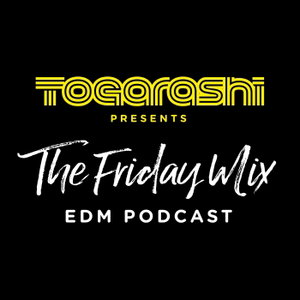 The Friday Mix by Togarashi