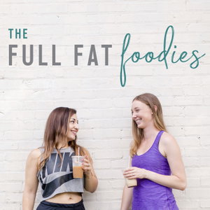 The Full Fat Foodies