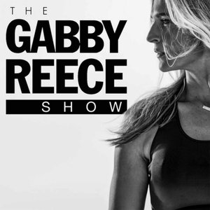 The Gabby Reece Show