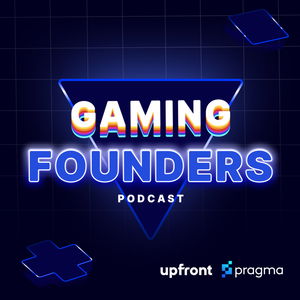 The Gaming Founders Podcast