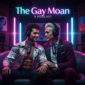 The Gay Moan