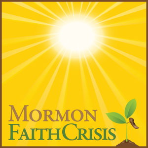The Gift of the Mormon Faith Crisis