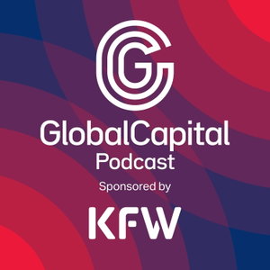 The GlobalCapital Podcast