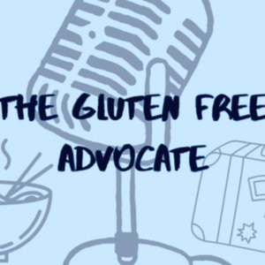 The Gluten Free Advocate