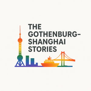 The Gothenburg – Shanghai stories
