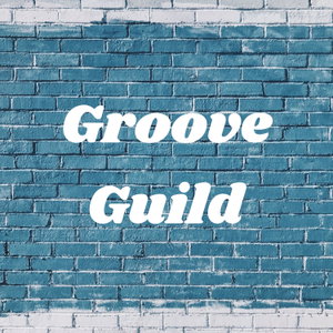 The Groove Guild