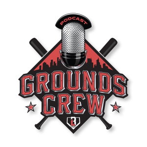 The Grounds Crew - A Baseball Podcast