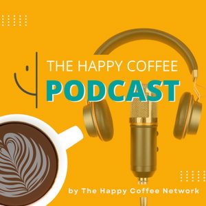 The Happy Coffee Podcast