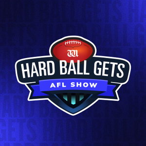 The Hard Ball Gets AFL Show
