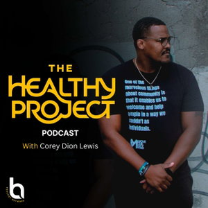 The Healthy Project Podcast