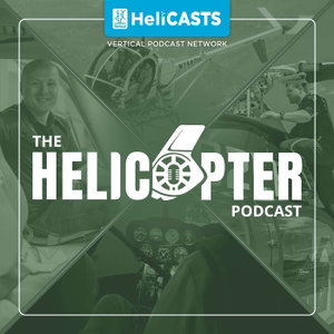 The Helicopter Podcast