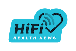 The HiFi Health News Podcast