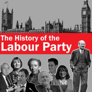 The History of the Labour Party