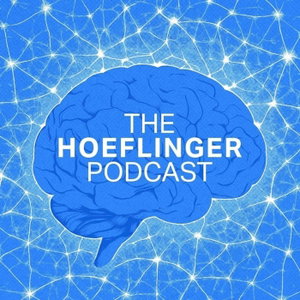 The Hoeflinger Podcast