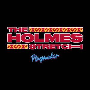 The Holmes Stretch Podcast