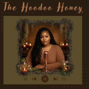 The Hoodoo Honey