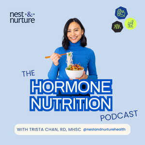 The Hormone Nutrition Podcast
