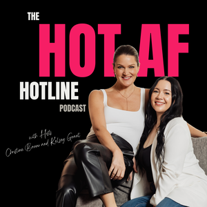 The Hot AF Hotline