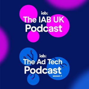The IAB UK Podcast