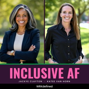 The Inclusive AF Podcast