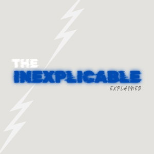The Inexplicable