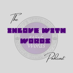 The InLove with Words Podcast