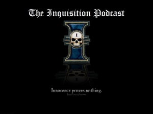 The Inquisition Podcast