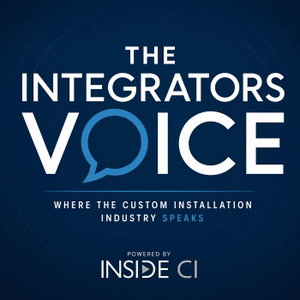 The Integrators Voice – Where the custom installation industry speaks