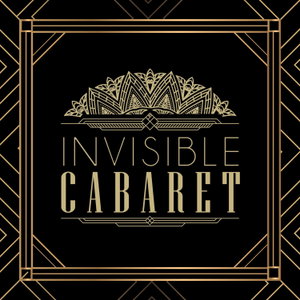 The Invisible Cabaret Podcast: Mental Health & The Arts