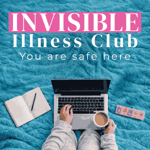 The Invisible Illness Club | Chronic Illness, Auto Immune