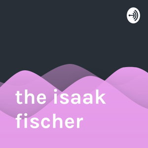 the isaak fischer