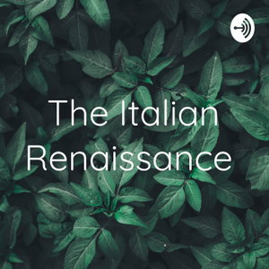 The Italian Renaissance 