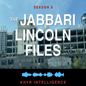 The Jabbari Lincoln Files