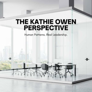 The Kathie Owen Perspective
