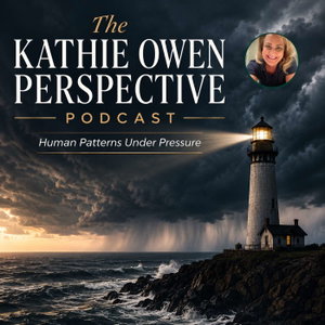 The Kathie Owen Perspective Podcast