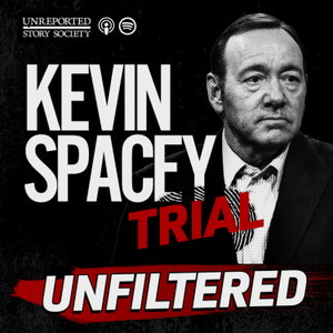 The Kevin Spacey Trial: Unfiltered 
