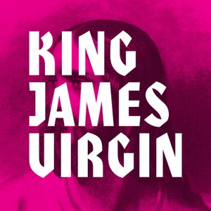 The King James Virgin