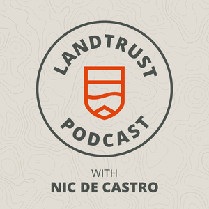 The LandTrust Podcast