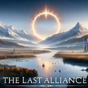 The Last Alliance - A Rings of Power Podcast