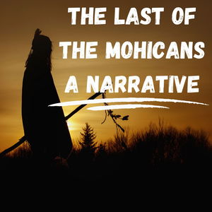 The Last of the Mohicans