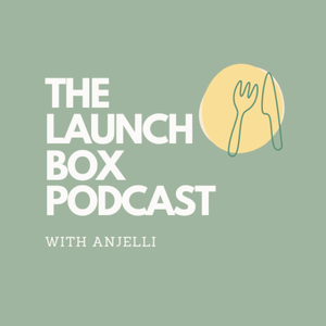 The Launchbox Podcast with Anjelli