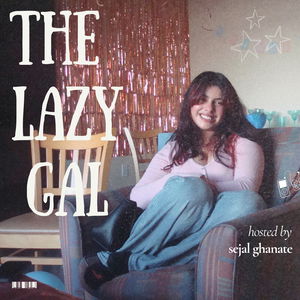 the lazy gal