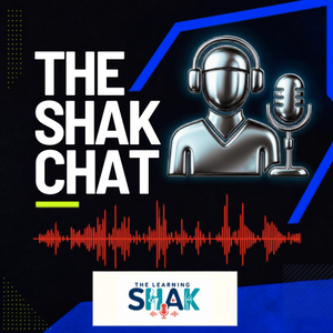 The Learning SHAK | SHAK Chats