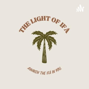 THE LIGHT OF IFA 